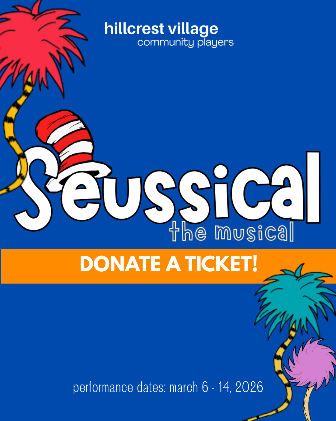 Donate a Ticket to Seussical the Musical