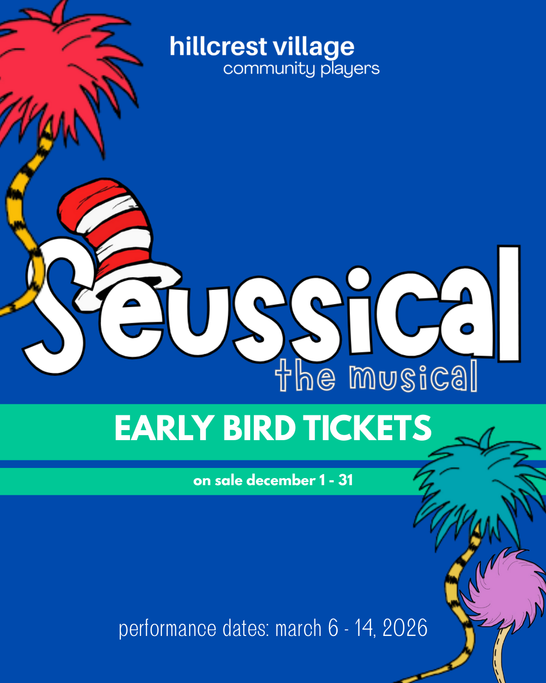 Seussical The Musical - Early Bird Tickets